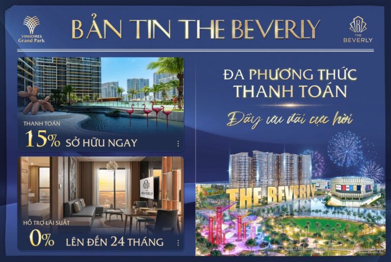 Giá Căn Hộ The Beverly: Bảng Giá Mới Nhất 2024