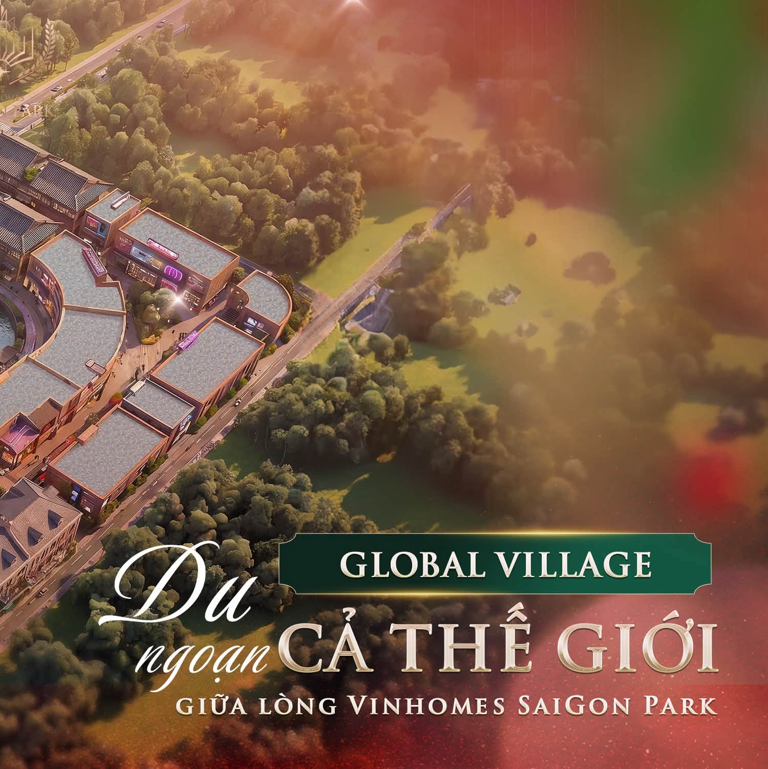 Khám phá Global Village tại Vinhomes Hóc Môn: Trải nghiệm văn hóa đa quốc gia